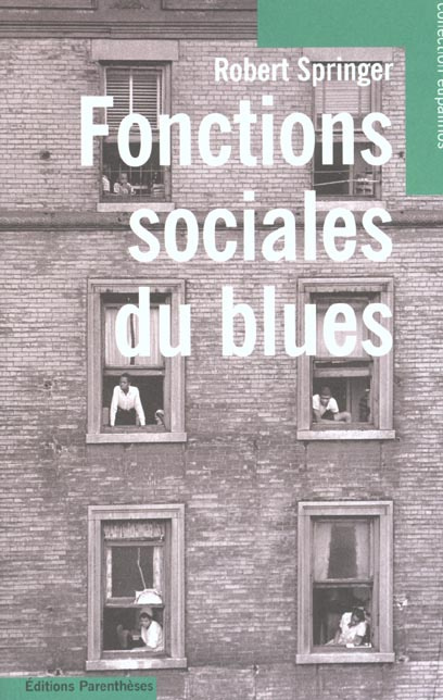 FONCTIONS SOCIALES DU BLUES
