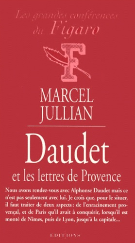 Alphonse Daudet et les lettres de Provence