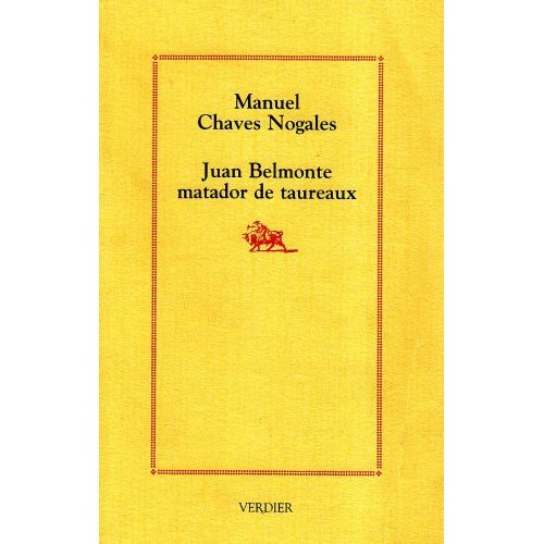 JUAN BELMONTE MATADOR DE TAUREAUX