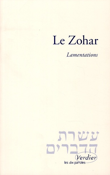 LE ZOHAR. Lamentations