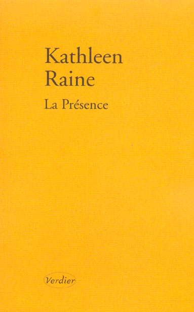 La présence. Poèmes 1984-1987, édition bilingue français-anglais