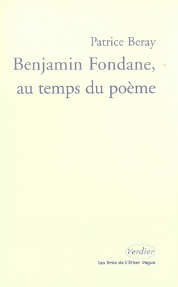 Benjamin Fondane, au temps du poème