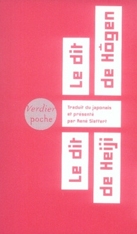 Le dit de Hôgen, le dit de Heiji. Cycle épique médiéval des Taïra et des Minamoto