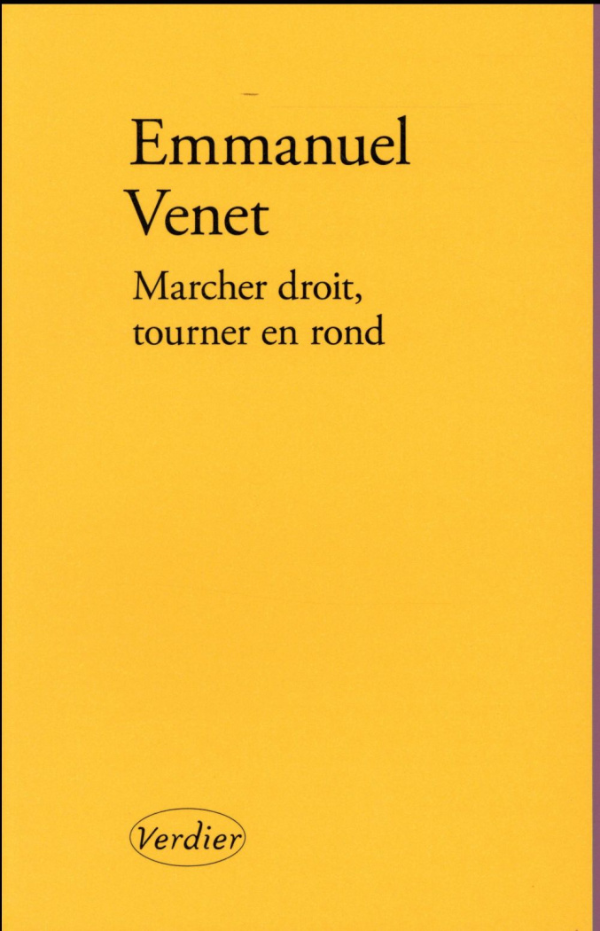 Marcher droit, tourner en rond