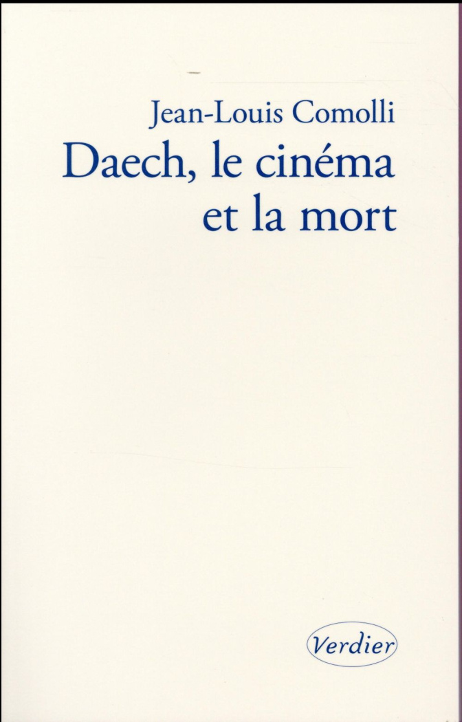Daech, le cinéma et la mort