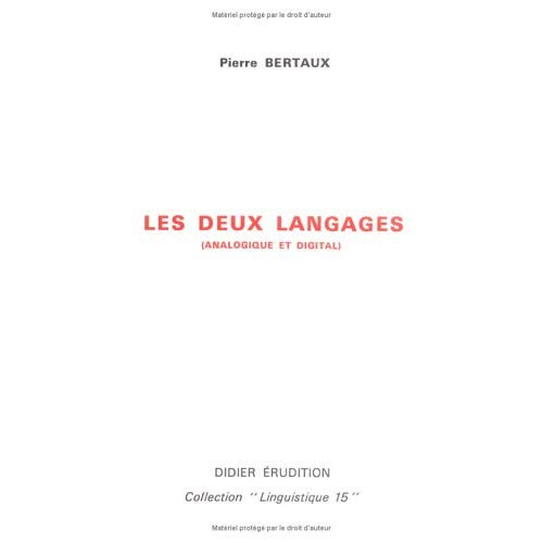 Les Deux langages (analogique et digital)