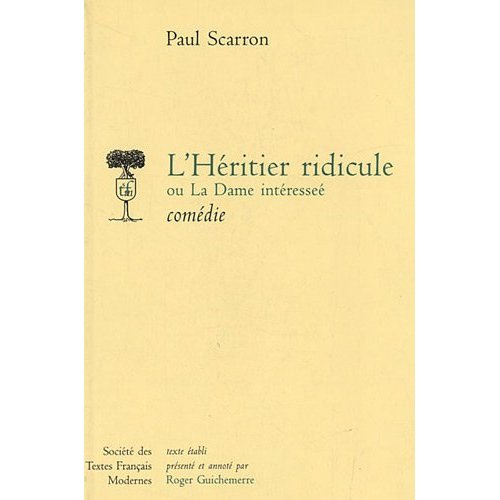 L'Héritier ridicule ou la Dame intéressée