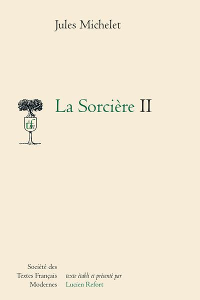 La Sorcière. Ii