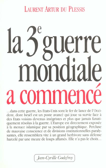 La troisième guerre mondiale a commencé