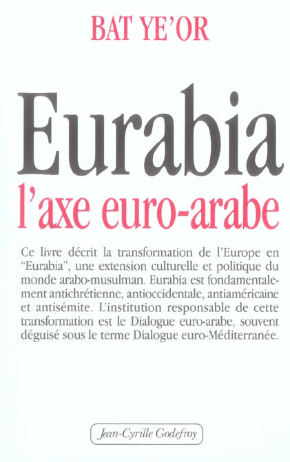 Eurabia. L'axe euro-arabe