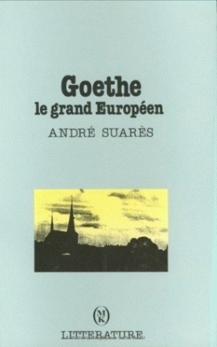 Goethe, le grand européen