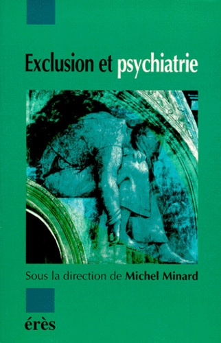 Psychiatrie et exclusion