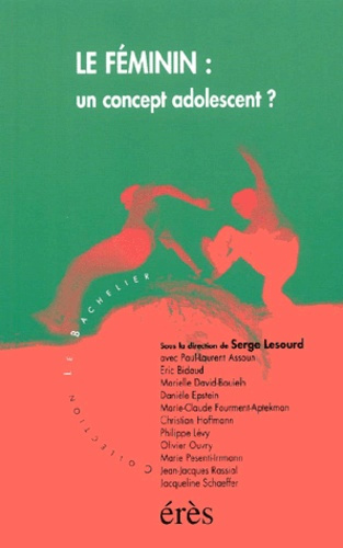 Le féminin : un concept adolescent ?