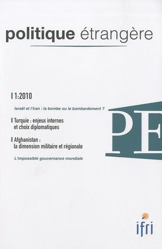 Politique étrangère N° 1, Printemps 2010 : Turquie : enjeux internes et choix diplomatiques. Afghani
