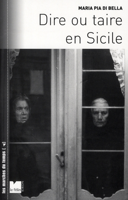 DIRE OU TAIRE EN SICILE