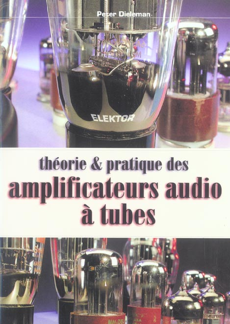 Théorie et pratique des amplificateurs audio à tubes