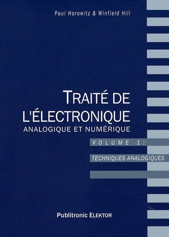Traité de l'électronique analogique et numérique. Volume 1, Techniques analogiques