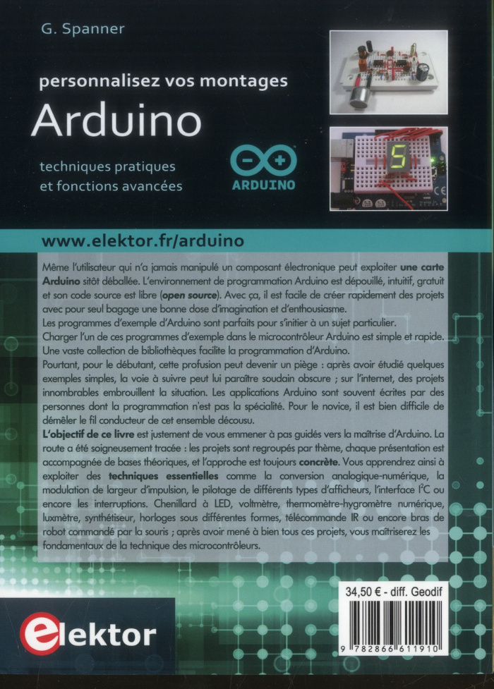 Personnalisez vos montages Arduino. Techniques pratiques et fonctions avancées