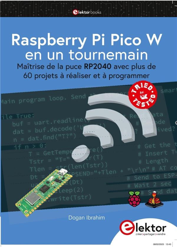 Raspberry Pi Pico W en un tournemain. Maîtrise de la puce RP2040 avec plus de 60 projets à réaliser
