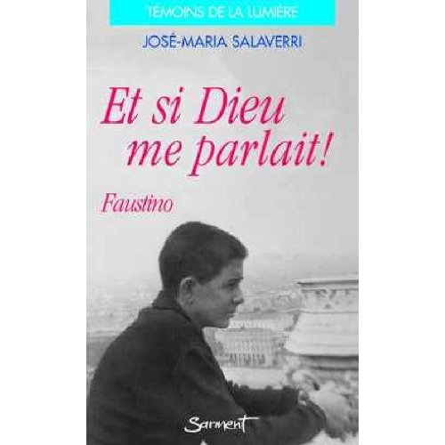 ET SI DIEU ME PARLAIT