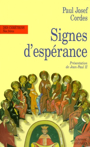 Signes d'espérance. Mouvements et réalités nouvelles dans la vie de l'Église, à la veille du jubilé