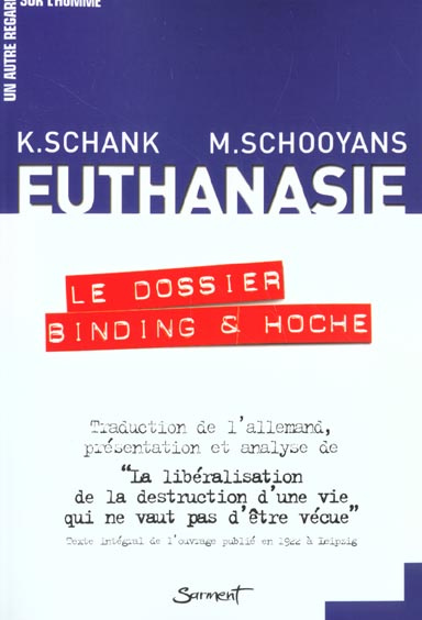 Euthanasie : le dossier Binding & Hoche