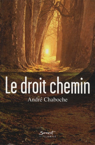 Le droit chemin