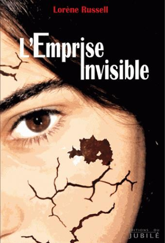 l'emprise invisible