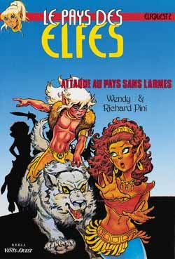 Le pays des elfes tome 2 : Attaques au pays sans larmes