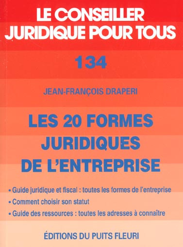 Les 20 formes juridiques de l'entreprise