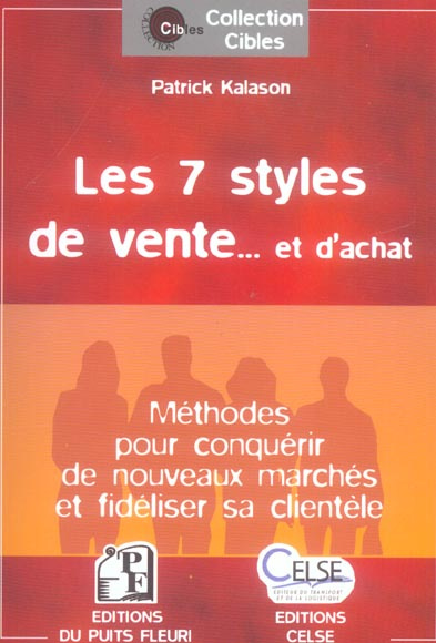 Les 7 Styles de vente... et d'achat