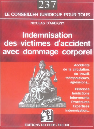 Indemnisation des victimes d'accident avec dommage corporel