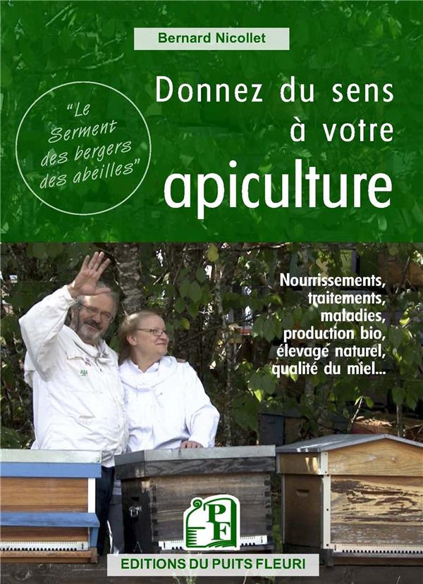 Donnez du sens à votre apiculture ?