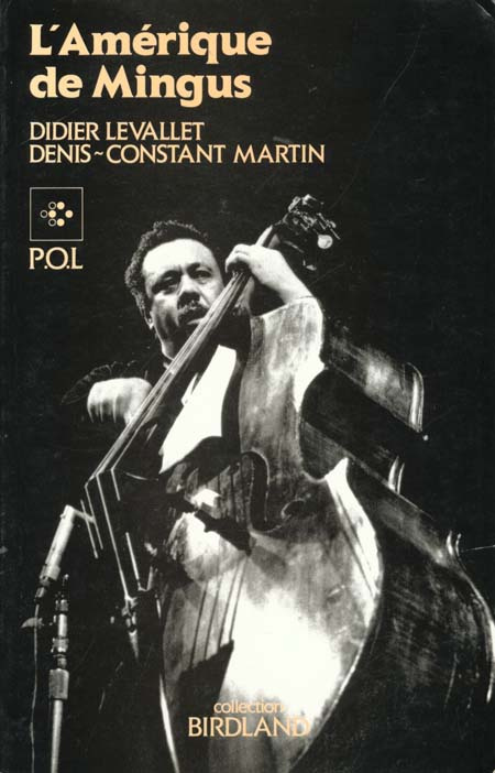 L'Amérique de Mingus. Musique et politique, les "Fables of Faubus" de Charles Mingus