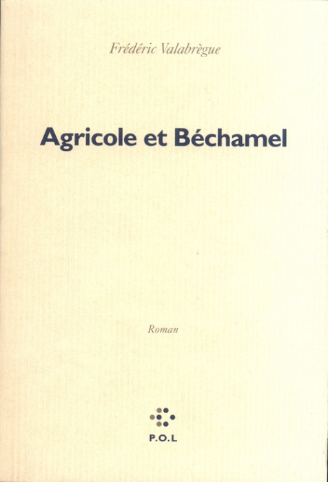 Agricole et béchamel
