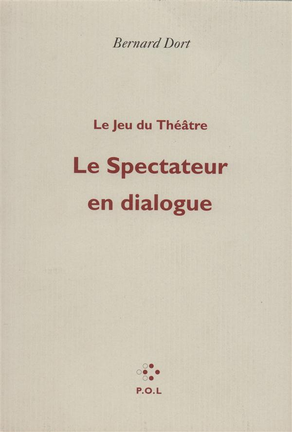 Le spectateur en dialogue