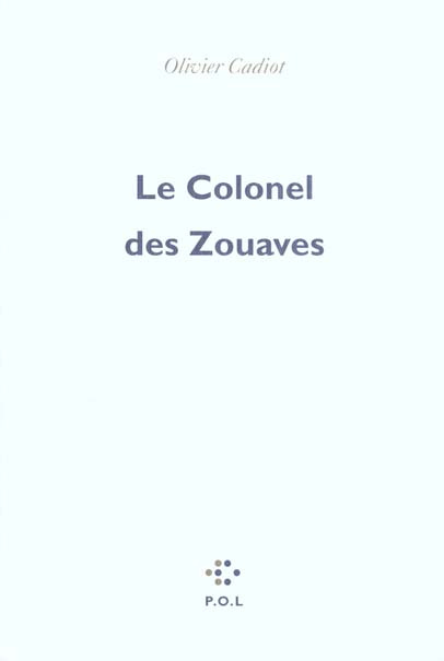 Le colonel des zouaves