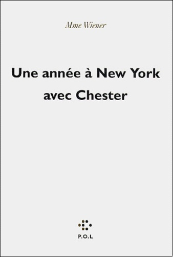 Une année à New York avec Chester
