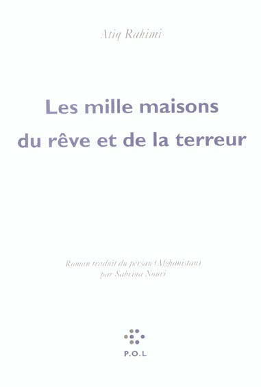 Les mille maisons du rêve et de la terreur