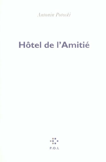 Hôtel de l'Amitié