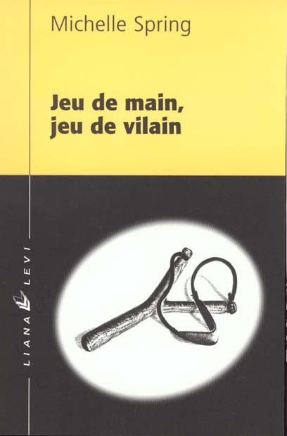 Jeu de main, jeu de vilain