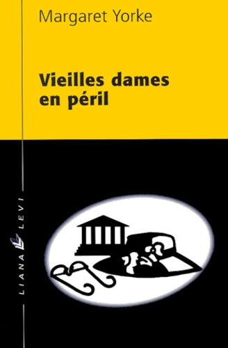 Vieilles dames en péril