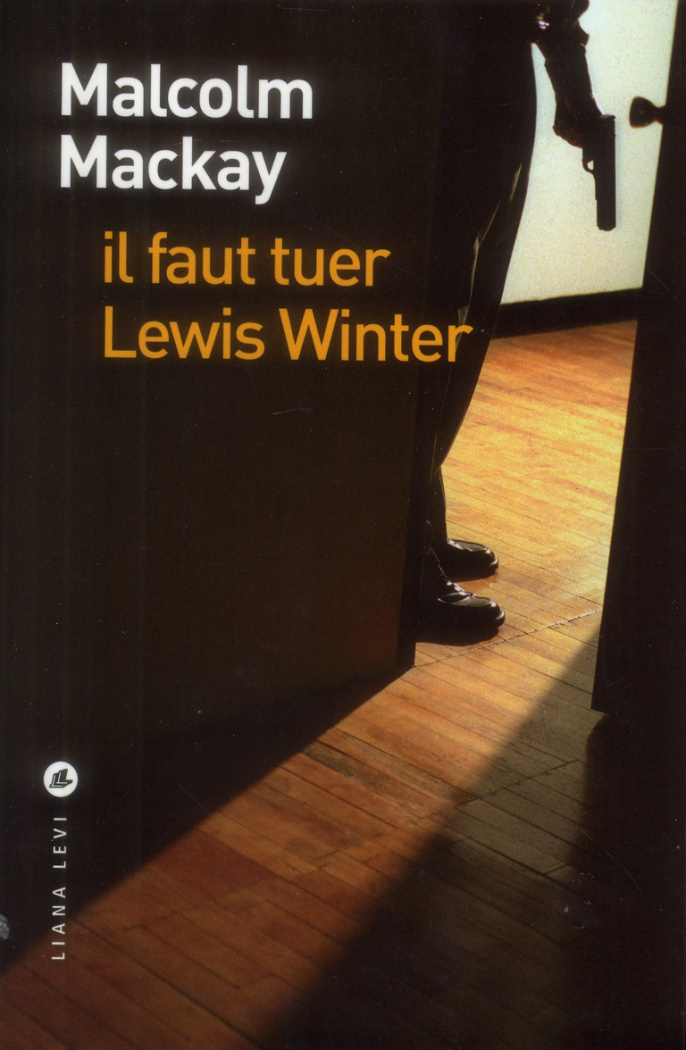 Il faut tuer Lewis Winter