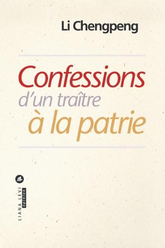 CONFESSIONS D'UN TRAITRE A LA PATRIE
