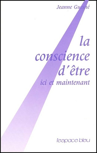 CONSCIENCE D'ETRE
