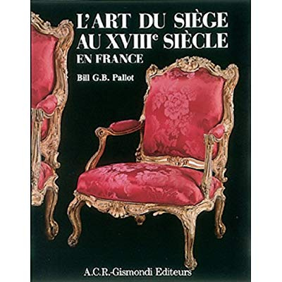 L'art du siège au XVIIIe siècle en France