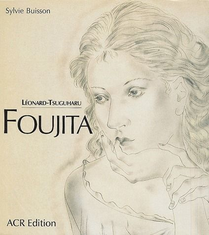 Léonard-Tsuguharu Foujita. Volume 2
