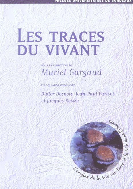 Les traces du vivant