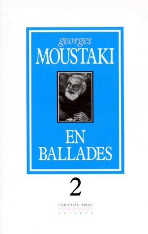 EN BALLADES. Tome 2, de 1976 à aujourd'hui