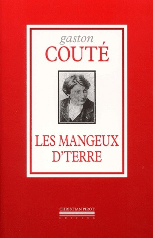 Les mangeux d'terre